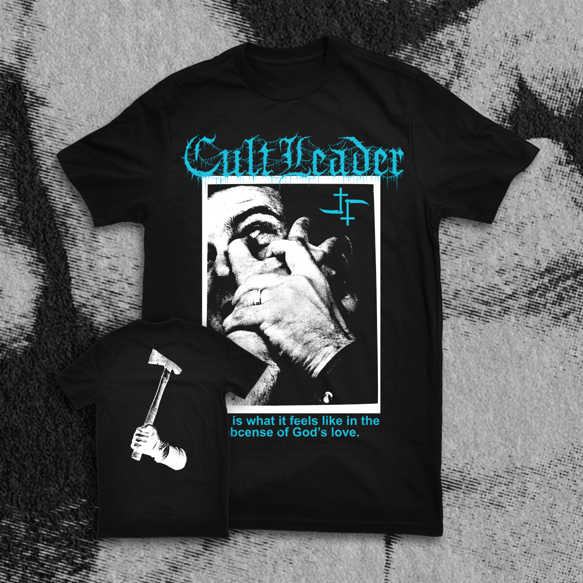 CULT LEADER "THIS IS WHAT IT FEELS LIKE" SHIRT