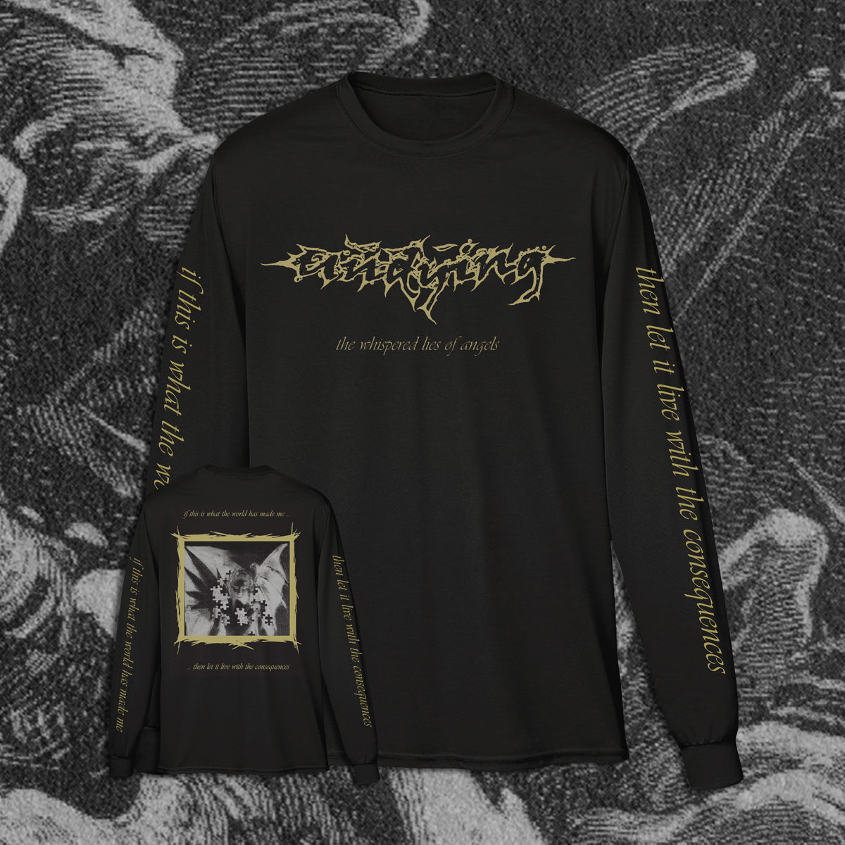 UNDYING "WHISPERED LIES" LONG SLEEVE SHIRT