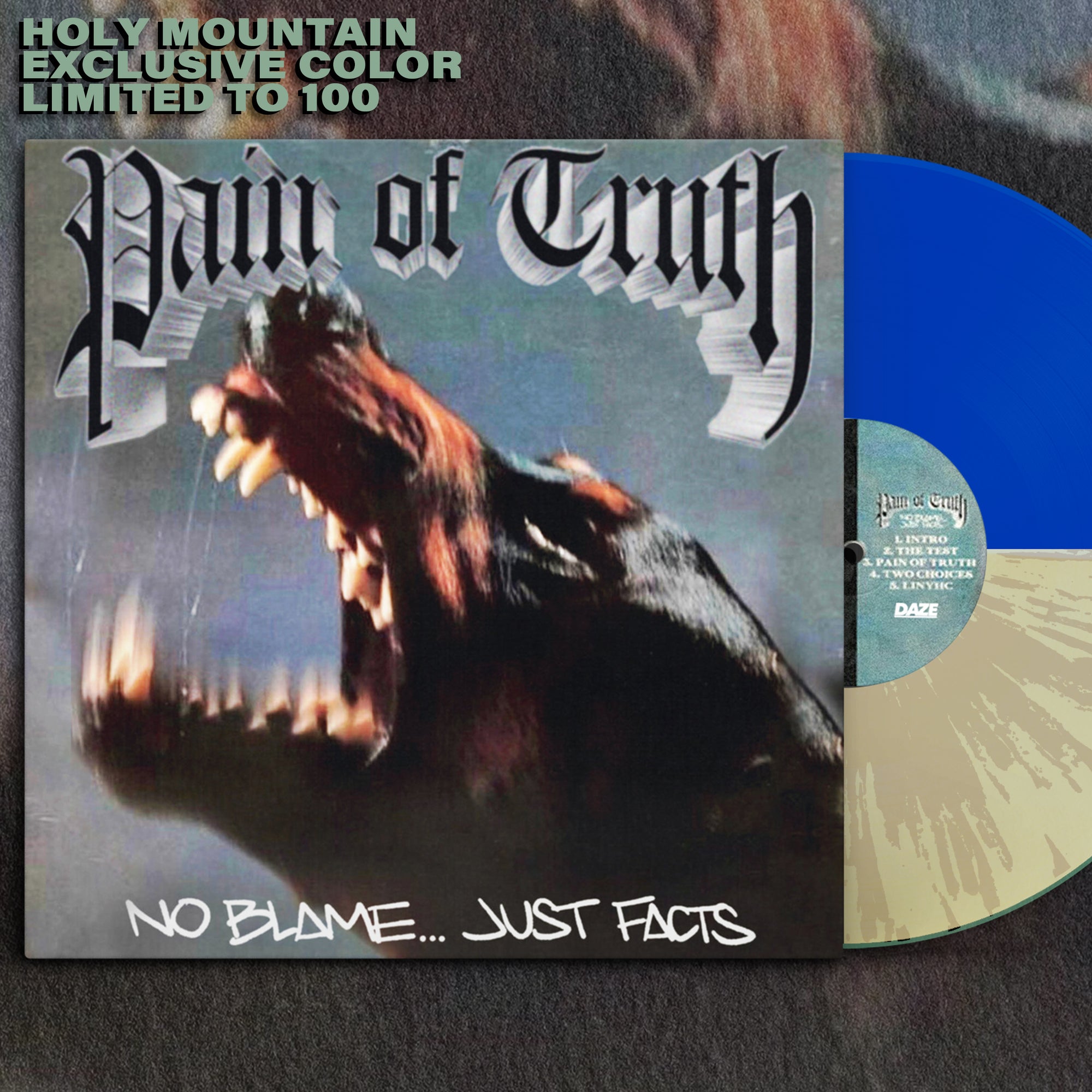 PAIN OF TRUTH "NO BLAME JUST FACTS" LP - Half Tan/Half Blue