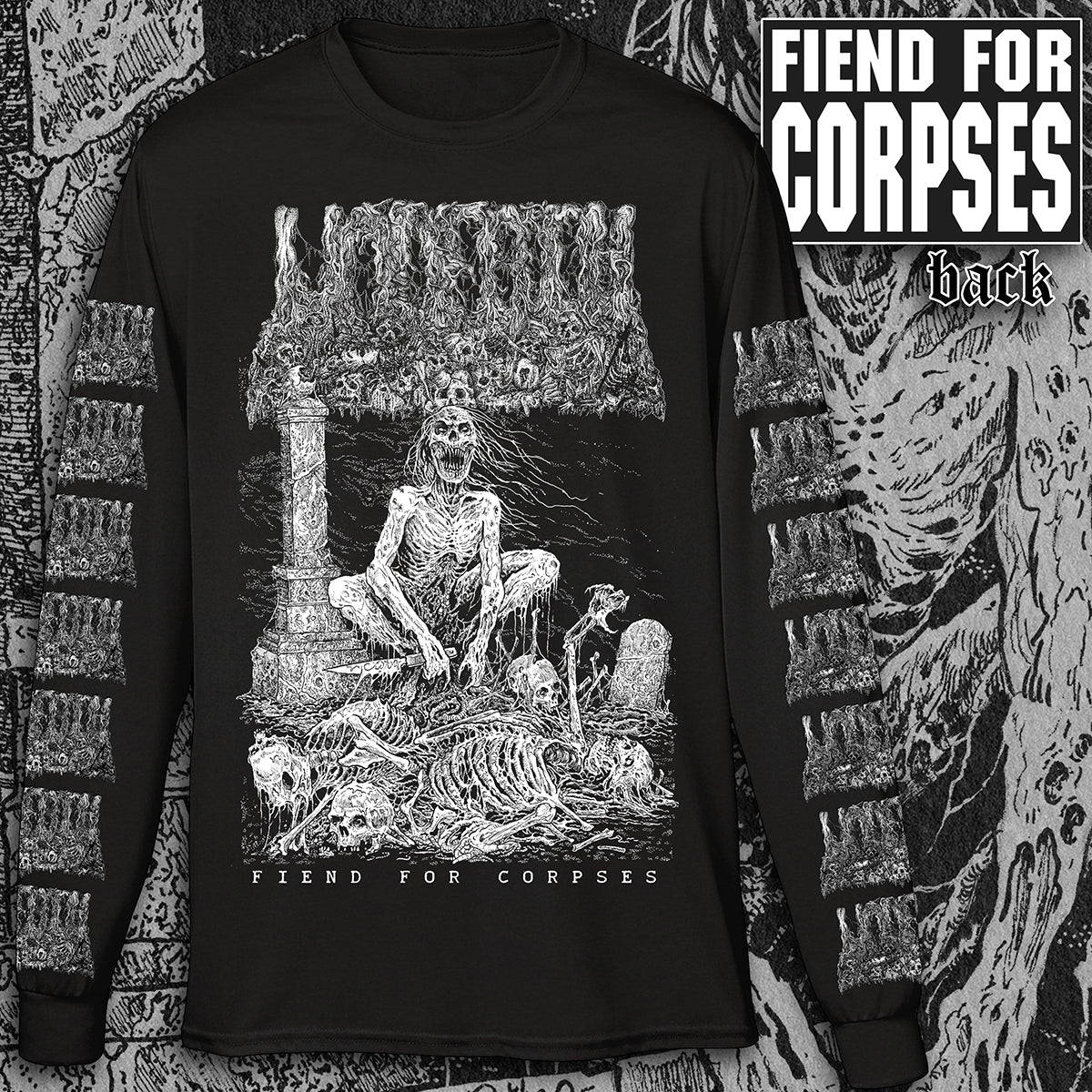 UNDEATH "FIEND FOR CORPSES" LONG SLEEVE